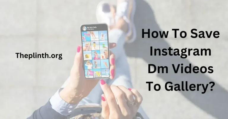 How To Save Instagram Dm Videos To Gallery